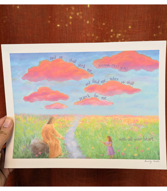 Seek Me with All Your Heart – Jeremiah 29:13 Art Print